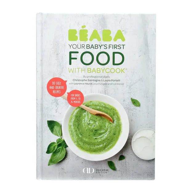 BEABA Cookbook: Baby’s First Foods