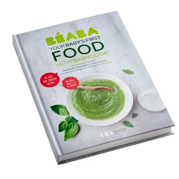 BEABA Cookbook: Baby’s First Foods