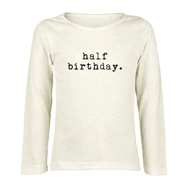 Half Birthday Organic Cotton Kids Graphic Tee | Long Sleeve