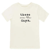 These are the Days Organic Cotton Kids Tee | Short Sleeve