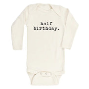 Half Birthday Organic Cotton Baby Bodysuit | Long Sleeve